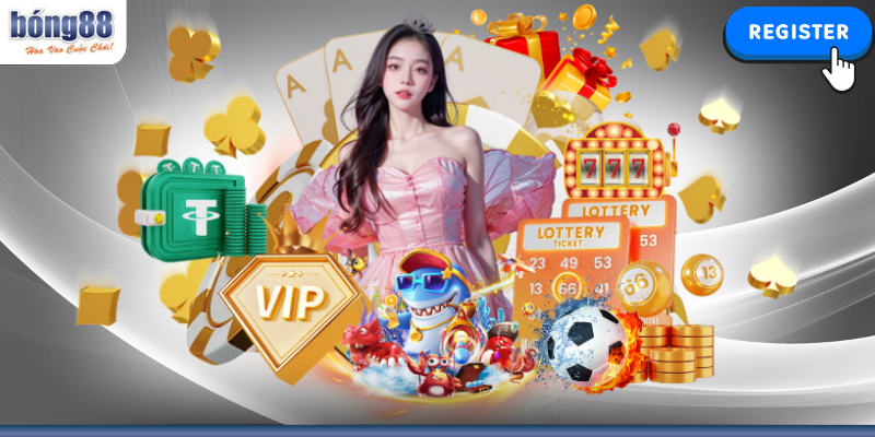 Đăng ký BONG88 nhận vô vàn lợi ích từ nền tảng